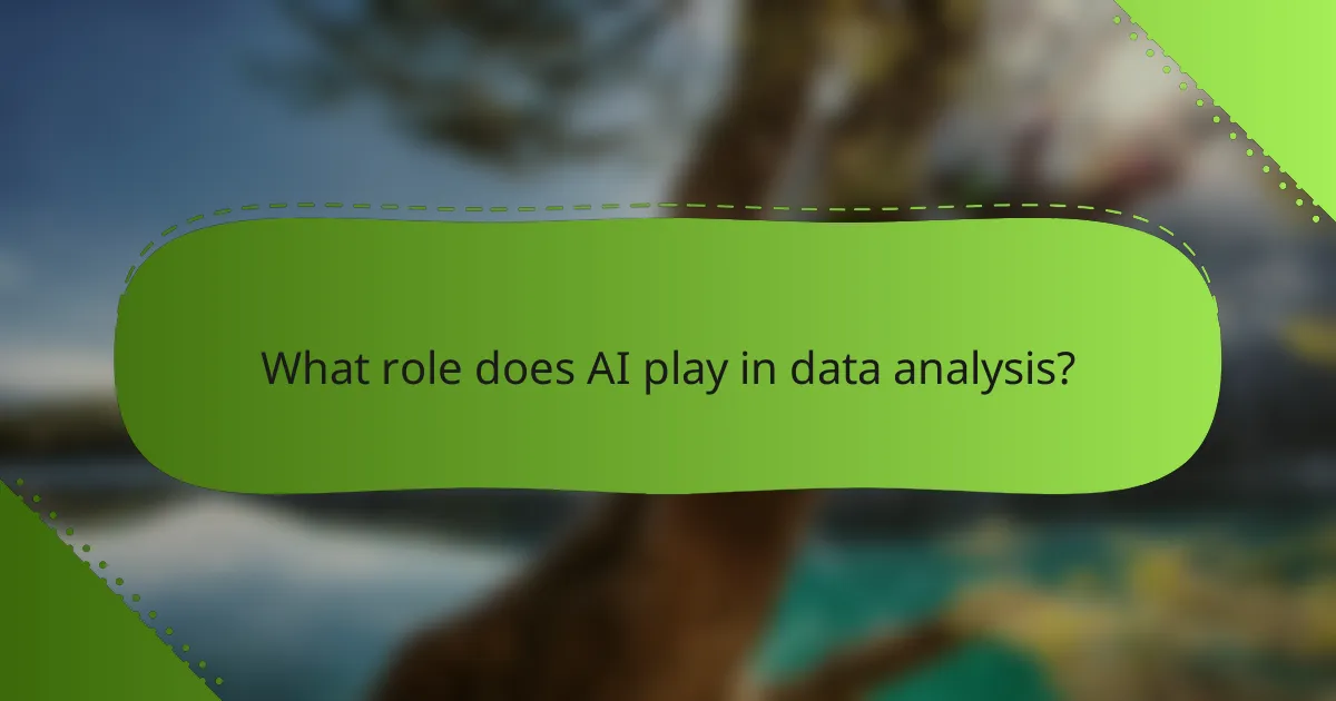 What role does AI play in data analysis?